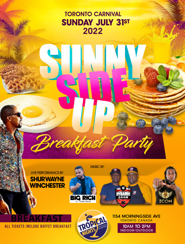 Sunny Side Up Breakfast Party Caribana Info Tickets